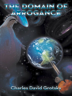 cover image of The Domain of Arrogance